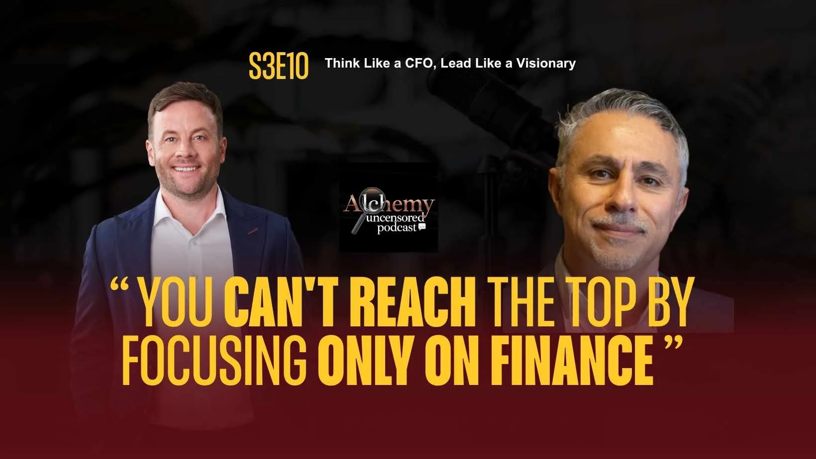 Think Like a CFO, Lead Like a Visionary