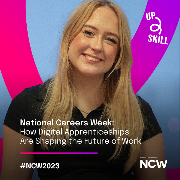 National Careers Week: How Digital Apprenticeships Are Shaping the Future of Work