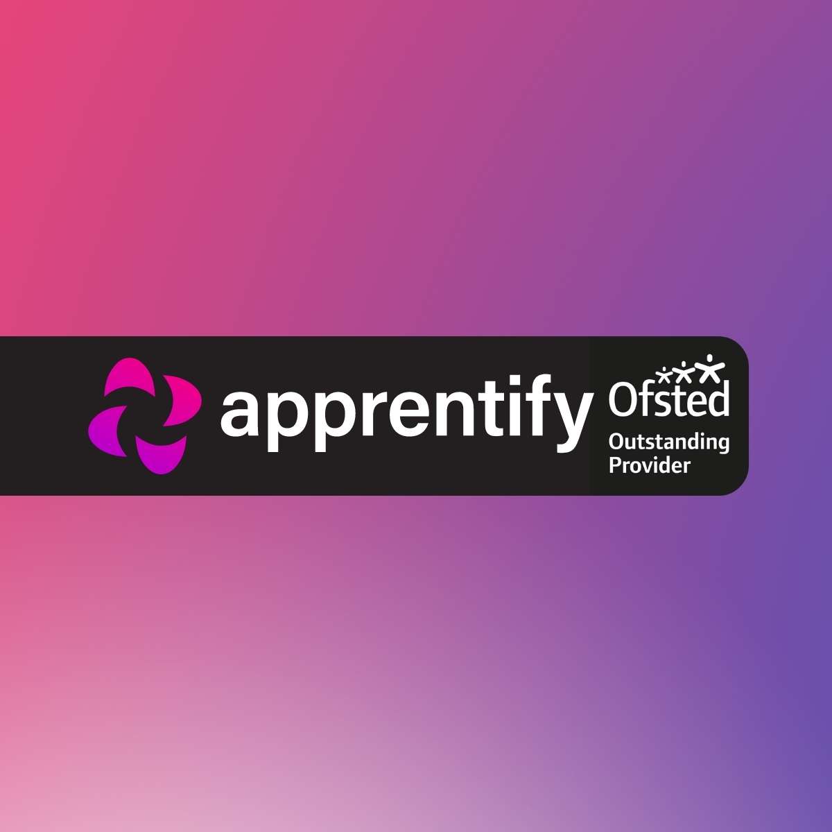 Apprentify achieves outstanding Ofsted, rated amongst best learning providers in the country 