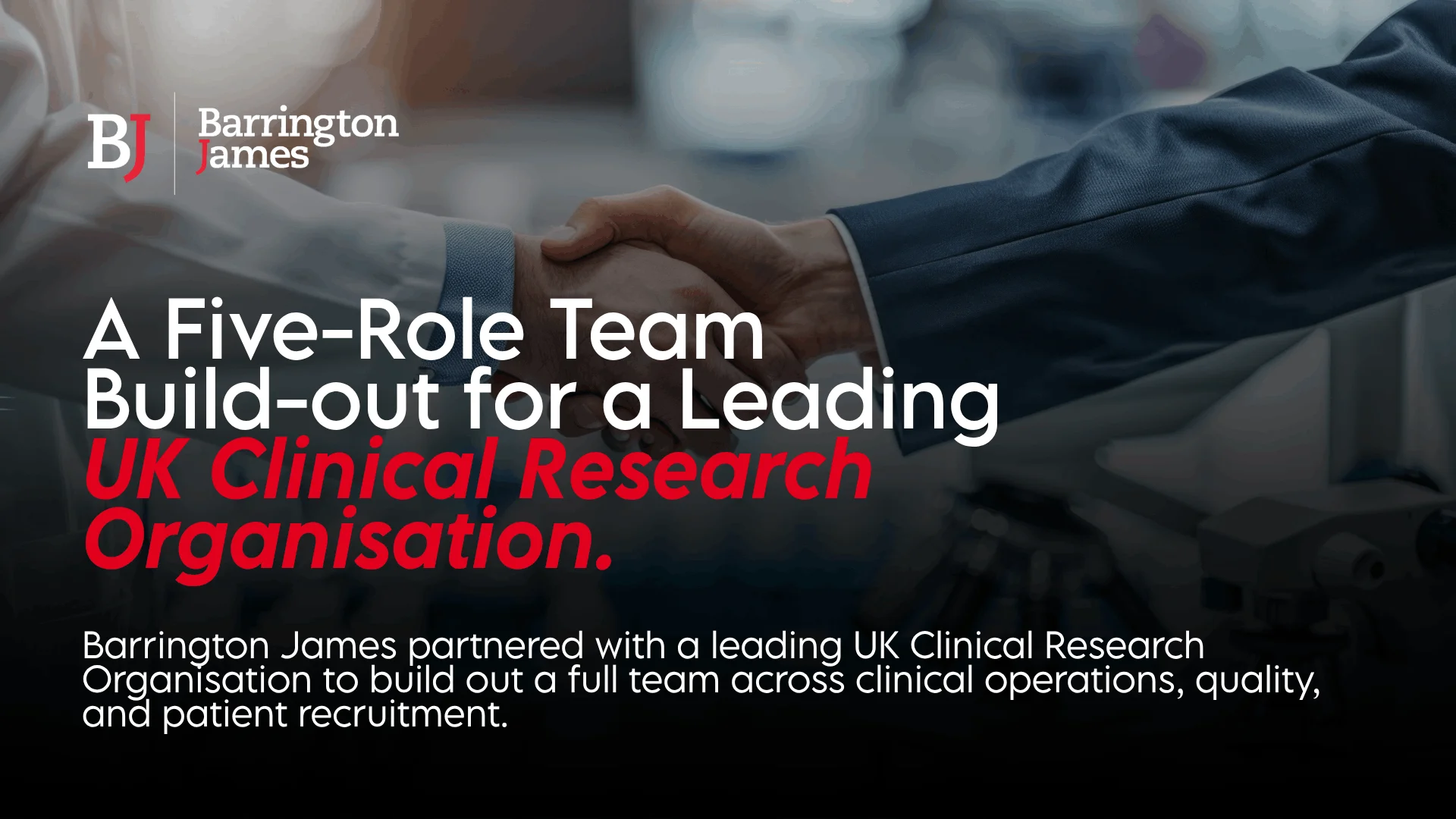 A Five-Role Team Build-out for a Leading UK Clinical Research Organisation