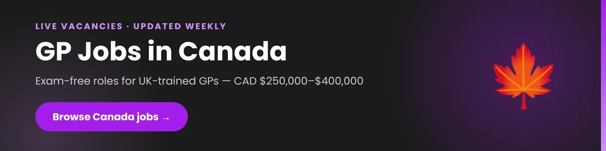 Browse live GP jobs in Canada - exam-free roles for UK-trained GPs