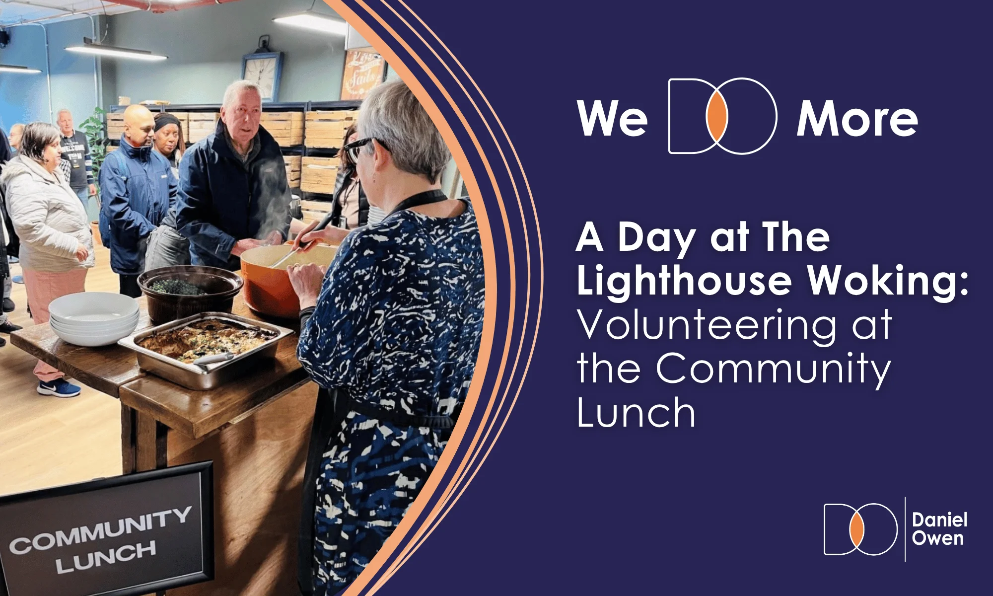 A Day at The Lighthouse Woking: Volunteering at the Community Lunch
