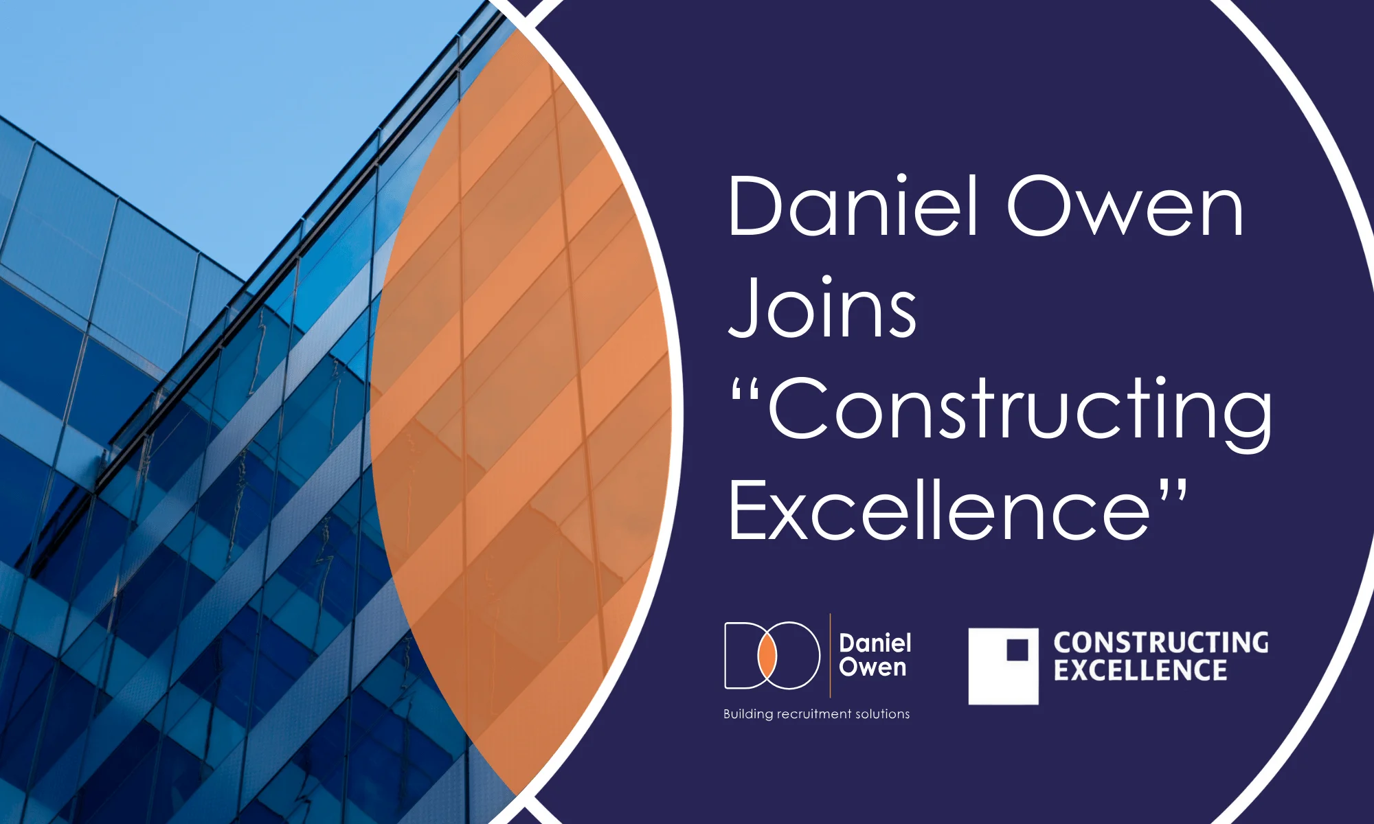 Daniel Owen joins Constructing Excellence North East (CENE)