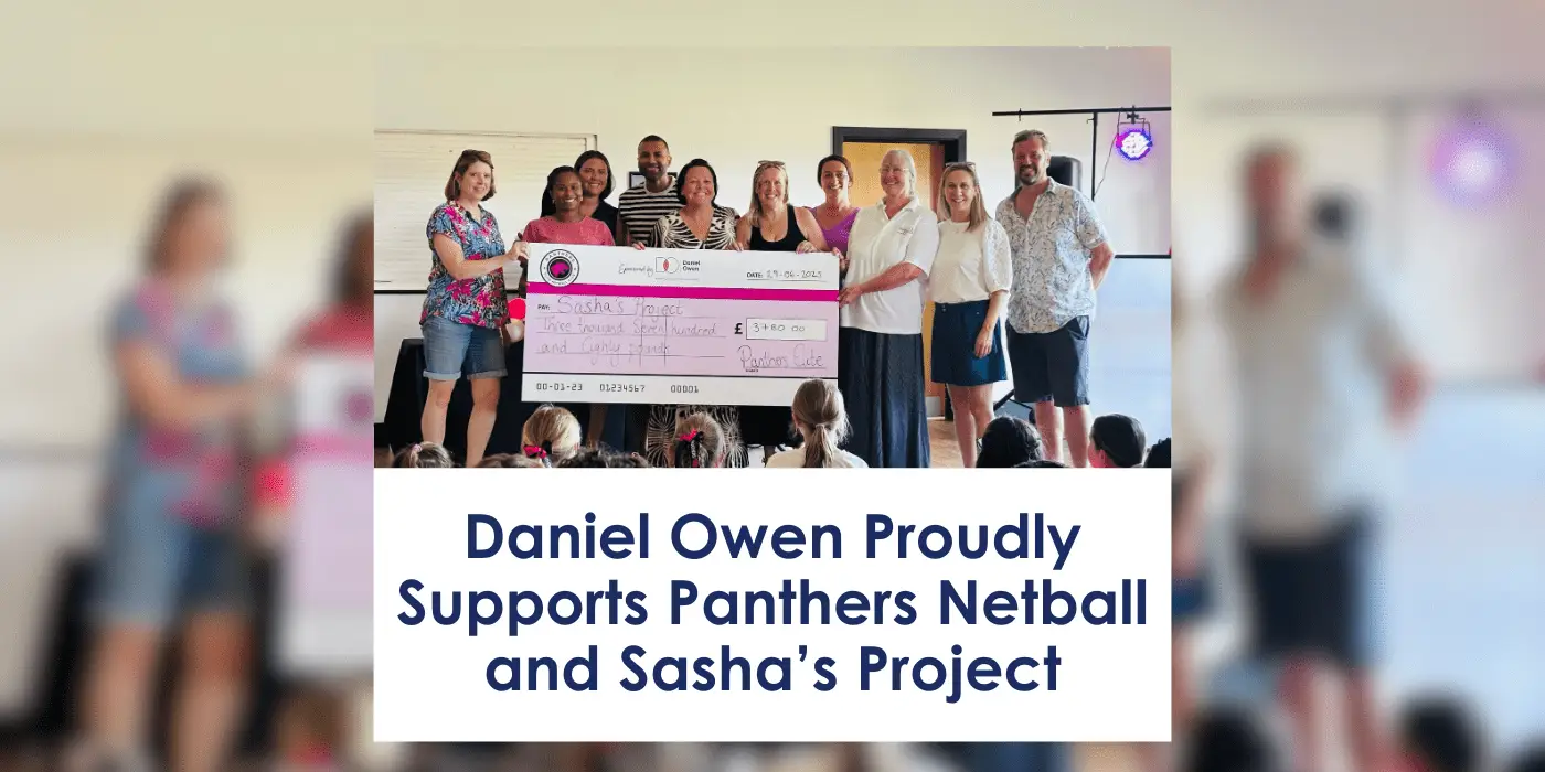 Daniel Owen Proudly Supports Panthers Netball and Sasha’s Project