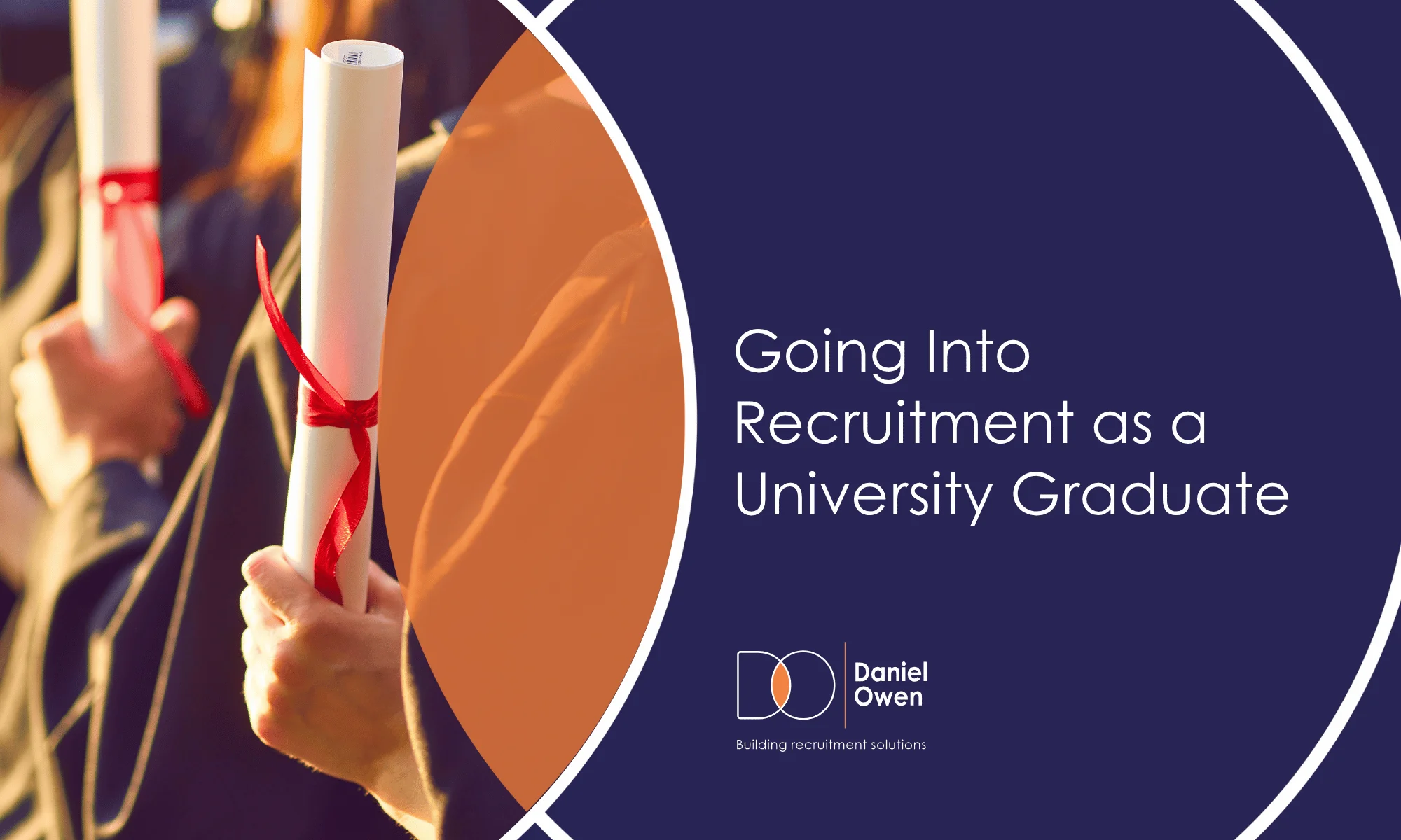 Going Into Recruitment as a University Graduate