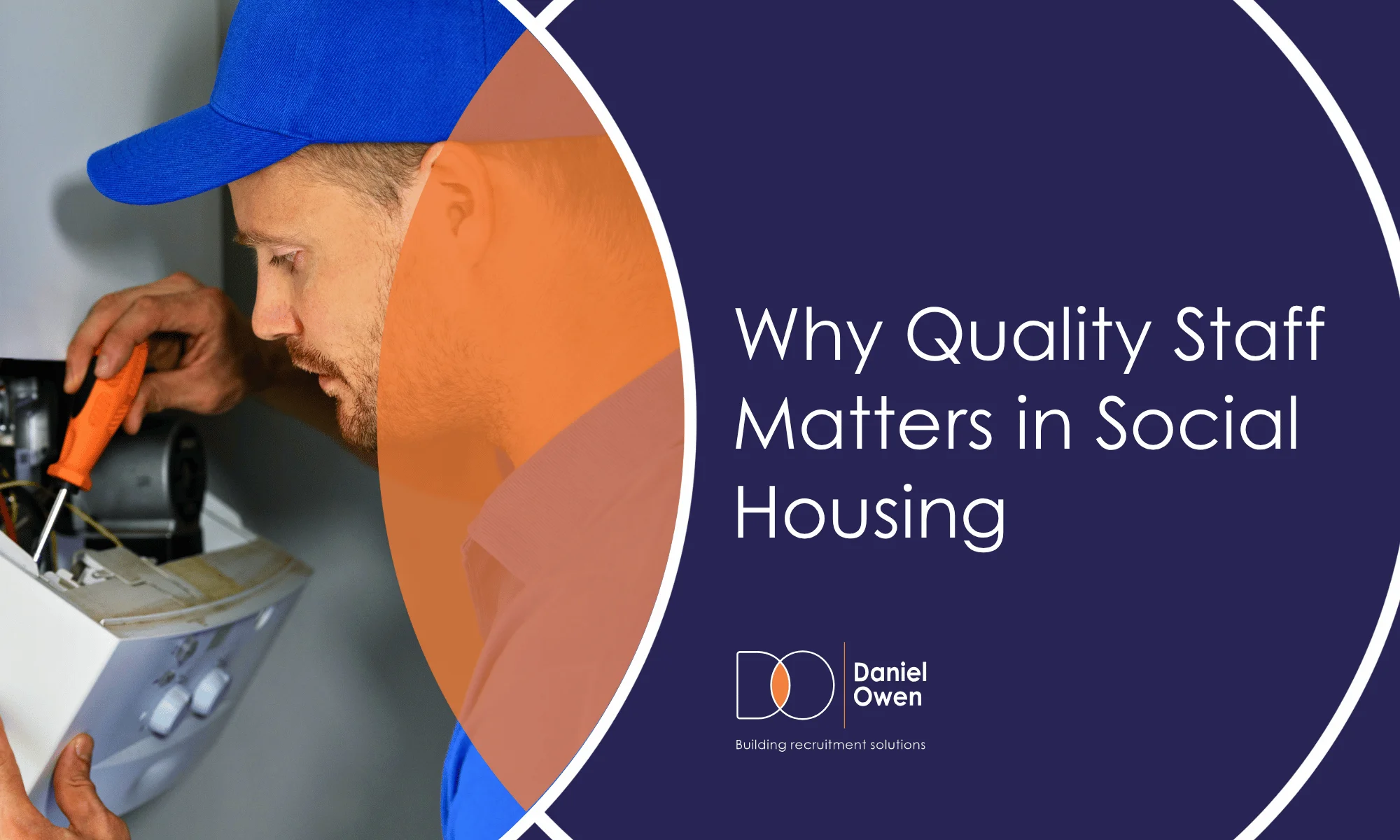 The Difference High-Quality Maintenance Staff Make within Social Housing