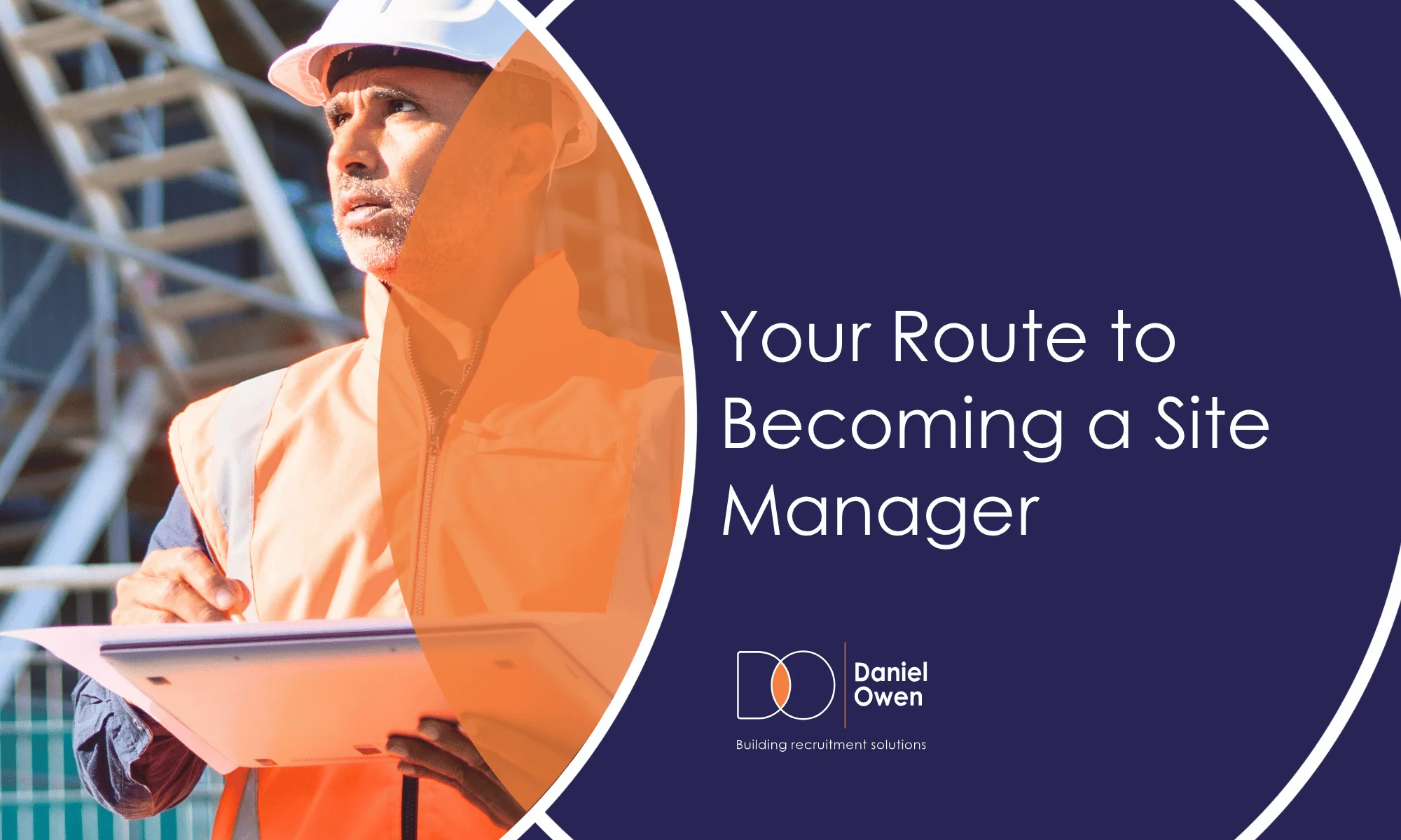 How to Become a Construction Site Manager
