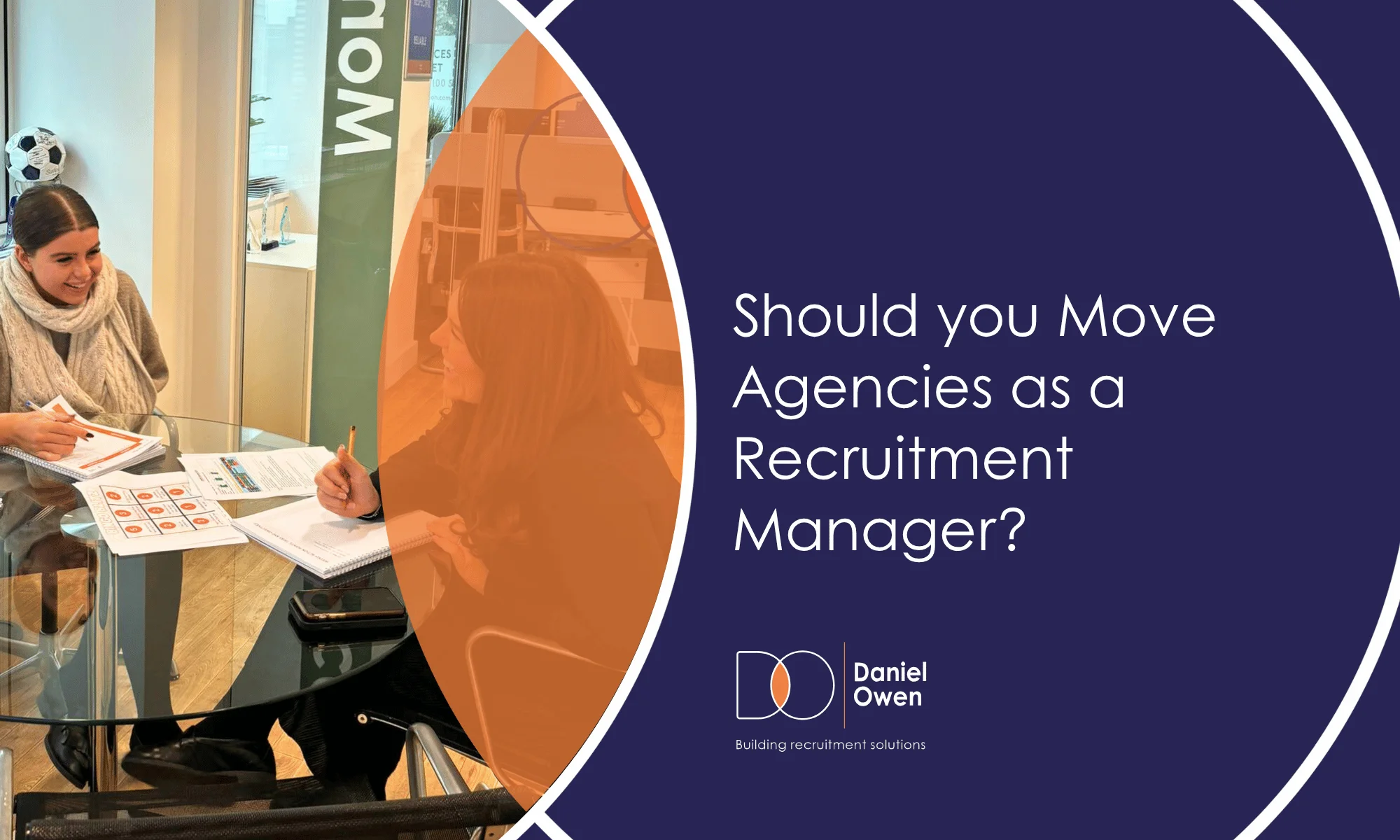 Should You Move Agencies as a Recruitment Manager? 