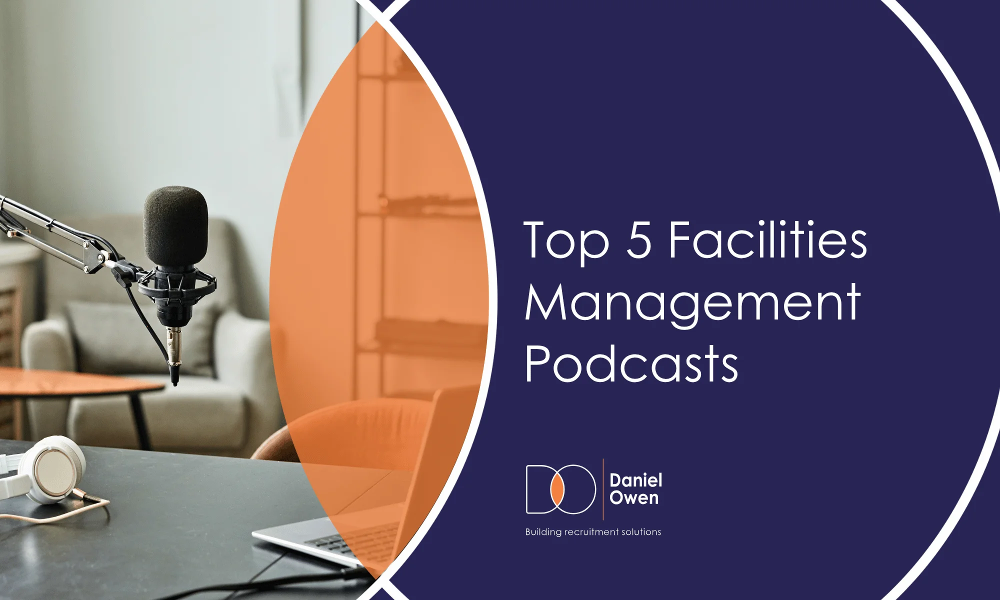 Top 5 Facilities Management Podcasts