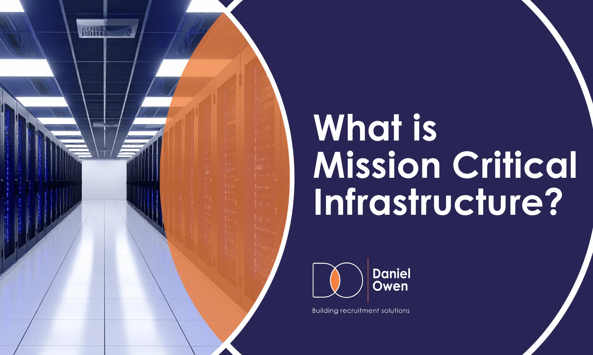 What is Mission-Critical Infrastructure? 