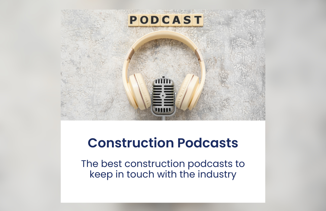The Top 10 Best Construction Podcasts