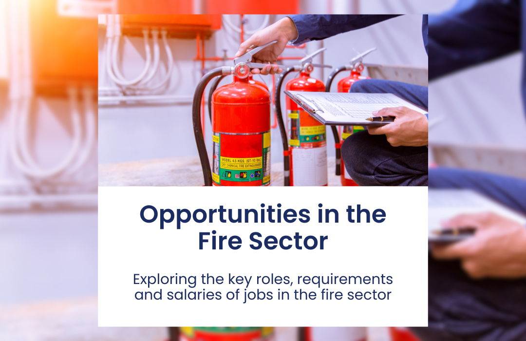 Opportunities in the Fire Sector