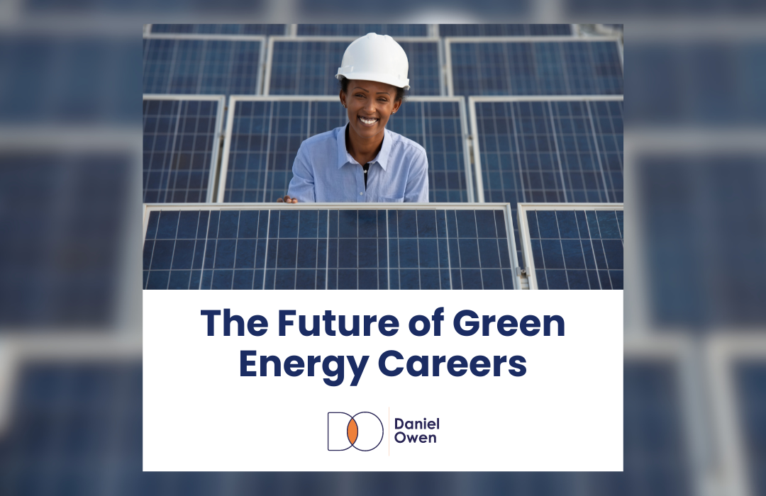 The Future of Green Energy Careers
