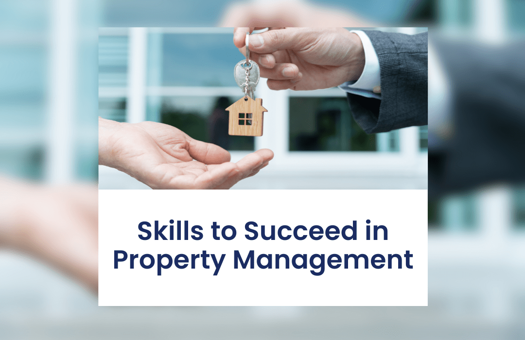 Skills to Succeed in Property Management