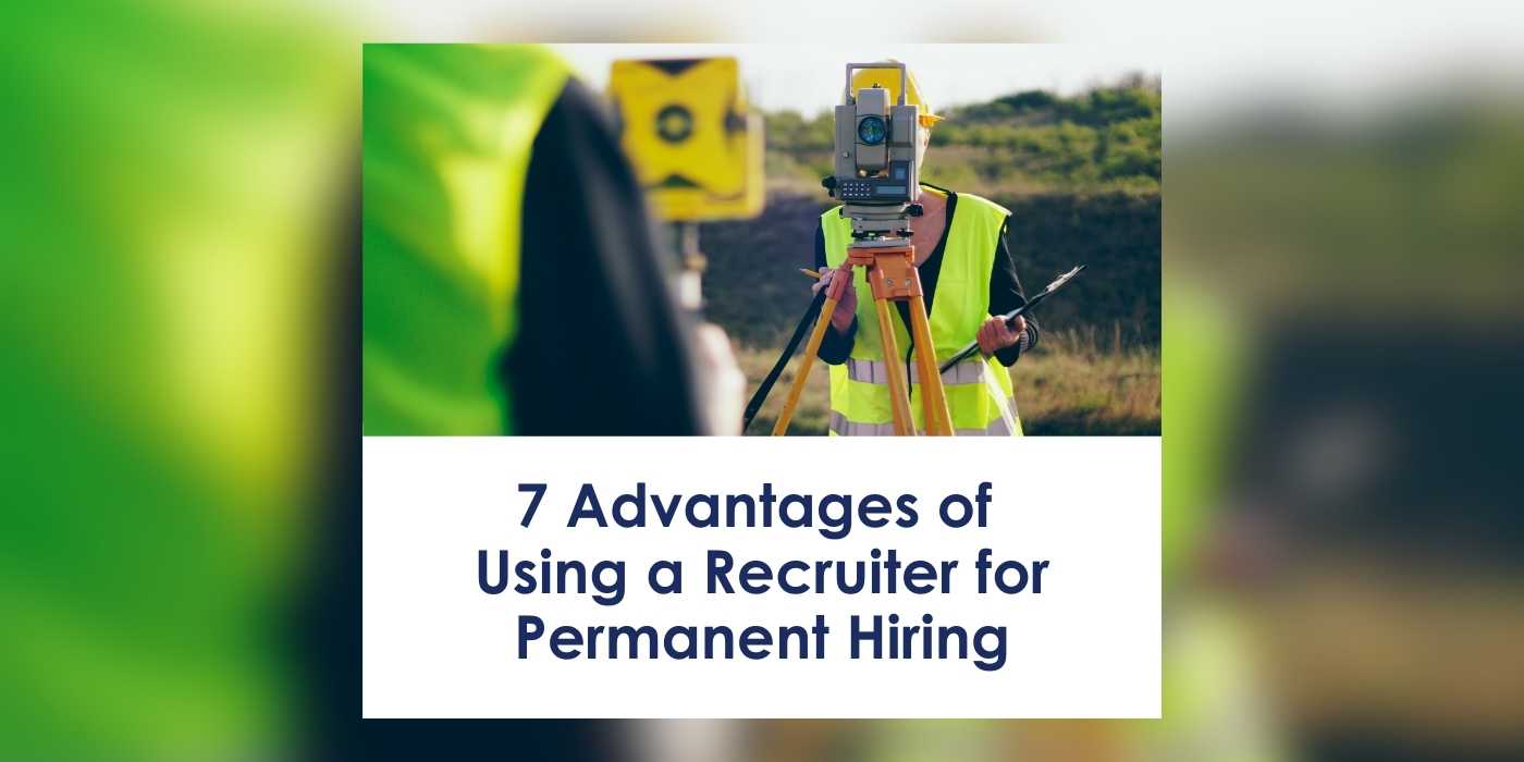 Why Use a Recruitment Agency for Hiring Permanent Roles?