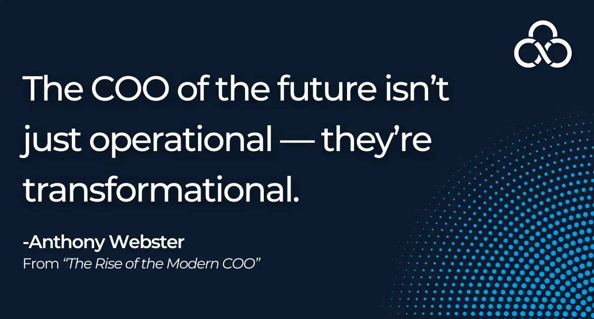 The Rise of the Modern COO: From Operations to Innovation