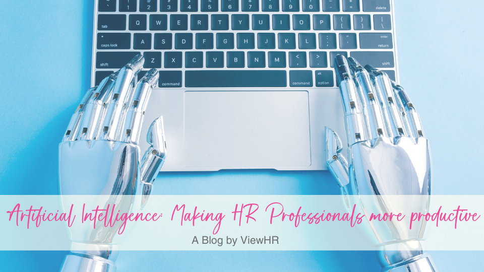 Artificial Intelligence: Making HR Professionals more productive