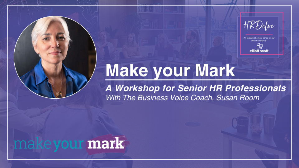 HR Delve: Make your Mark with Susan Room 