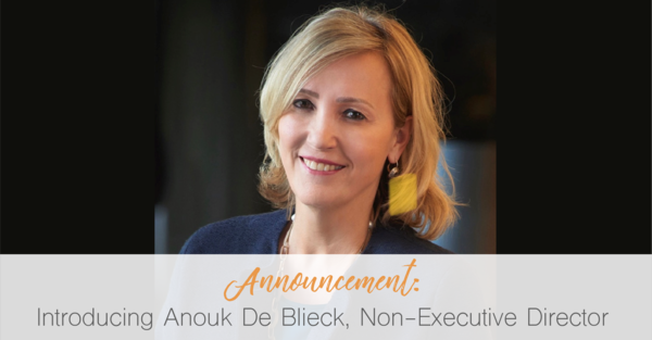 Introducing Anouk De Blieck, Non-Executive Director