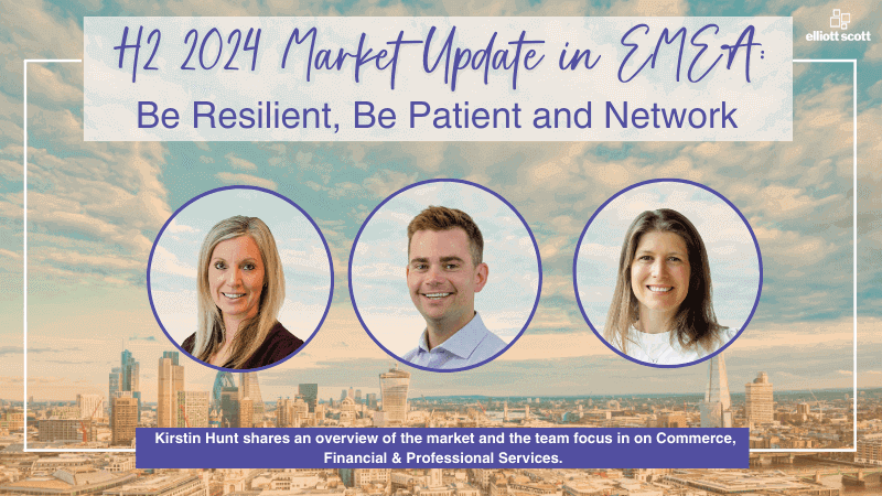 EMEA Market Update: H2 2024 - Be Resilient, Be Patient and Network 