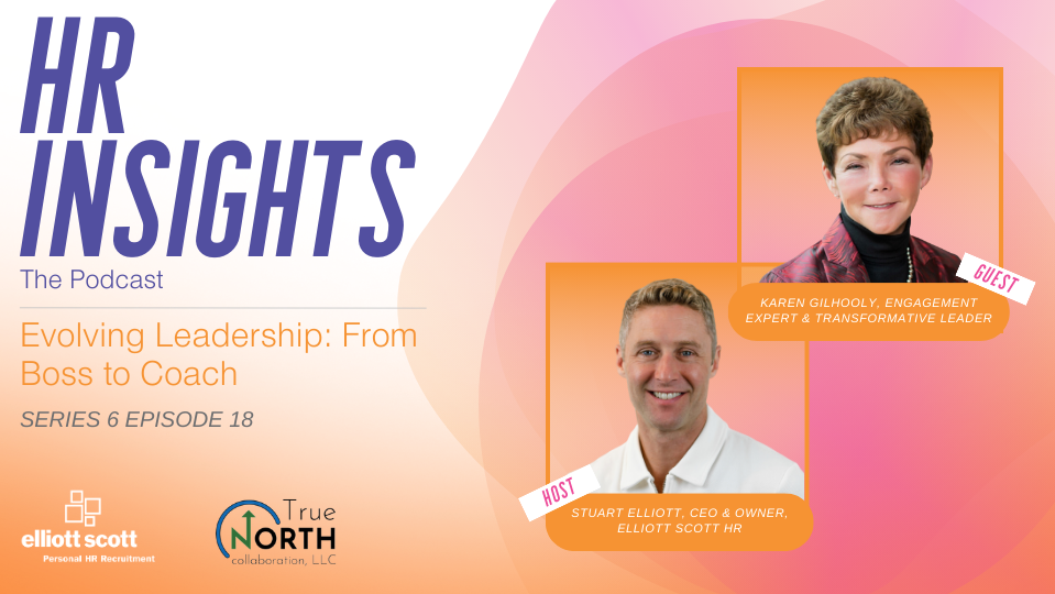 HR Insights: The Podcast, Series 6 - Evolving Leadership: From Boss to Coach