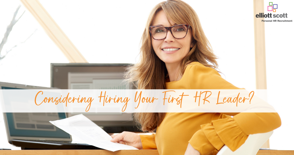 Considering Hiring Your First HR Leader?