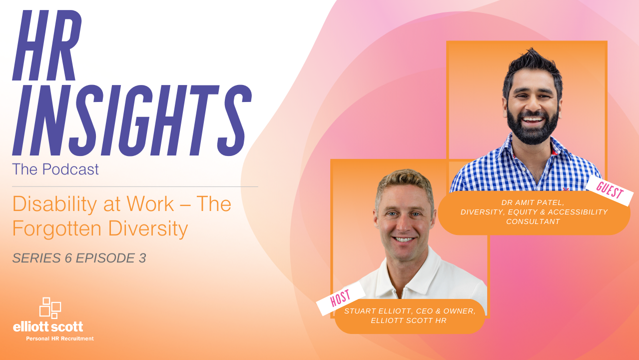 HR Insights: The Podcast, Series 6 - Disability at Work – The Forgotten Diversity