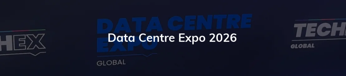 Data Centre Expo 2026: Key Takeaways