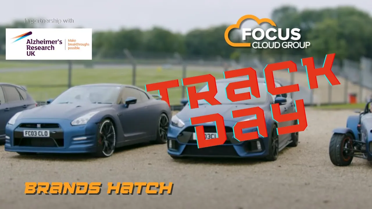 Focus Cloud x Alzheimer's Research UK Brands Hatch Track Day