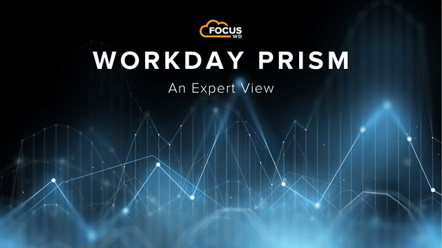 Workday Prism - An Expert View