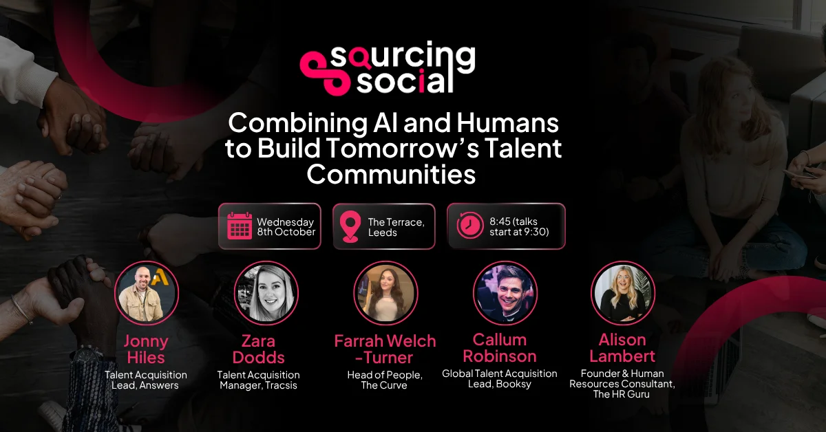 Sourcing & Social: Combining AI and Humans to Build Tomorrow’s Talent Communities