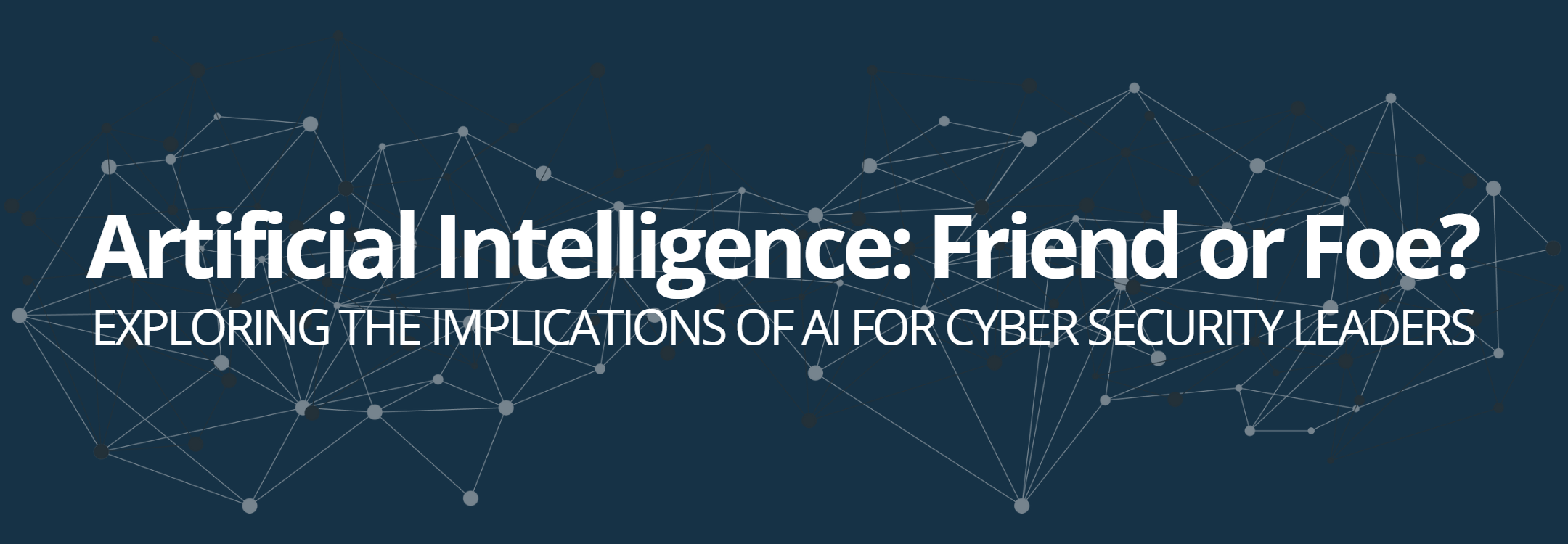 Artificial Intelligence: Friend or Foe?