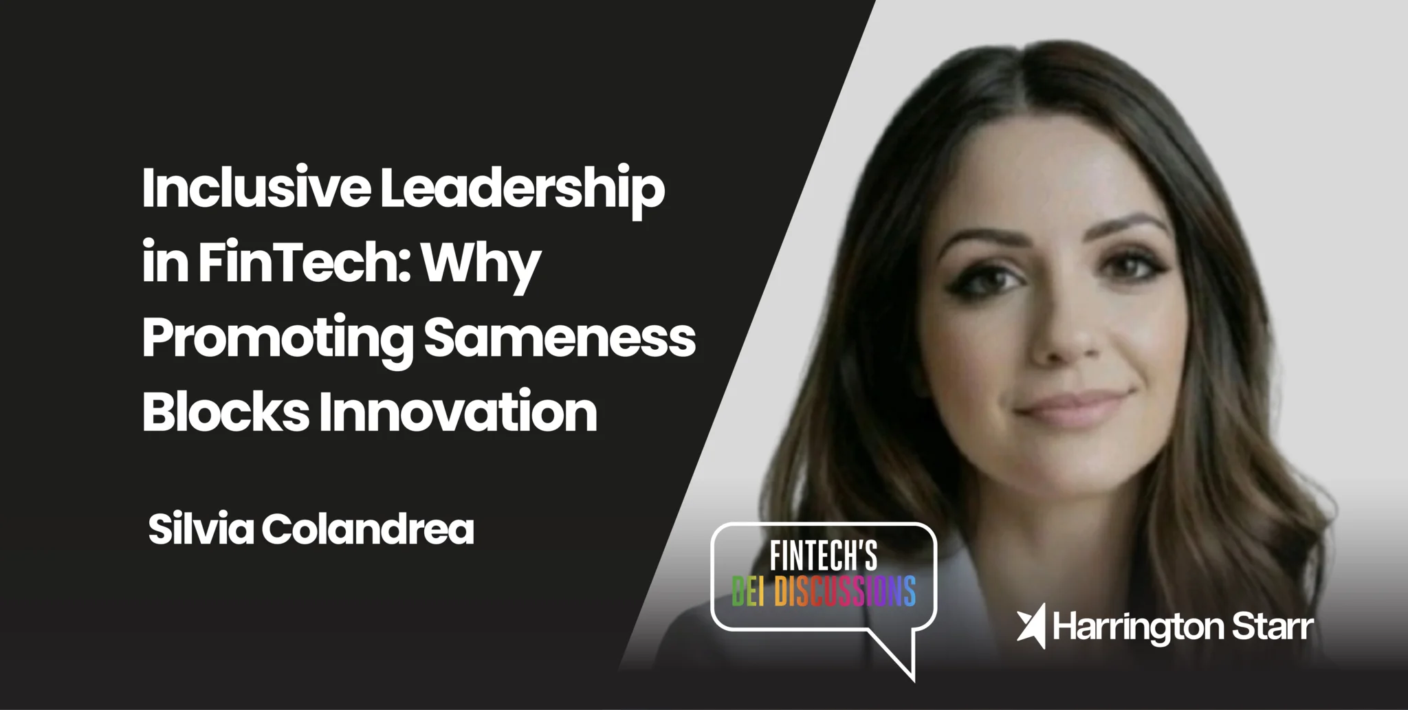 Inclusive Leadership in FinTech: Why Promoting Sameness Blocks Innovation
