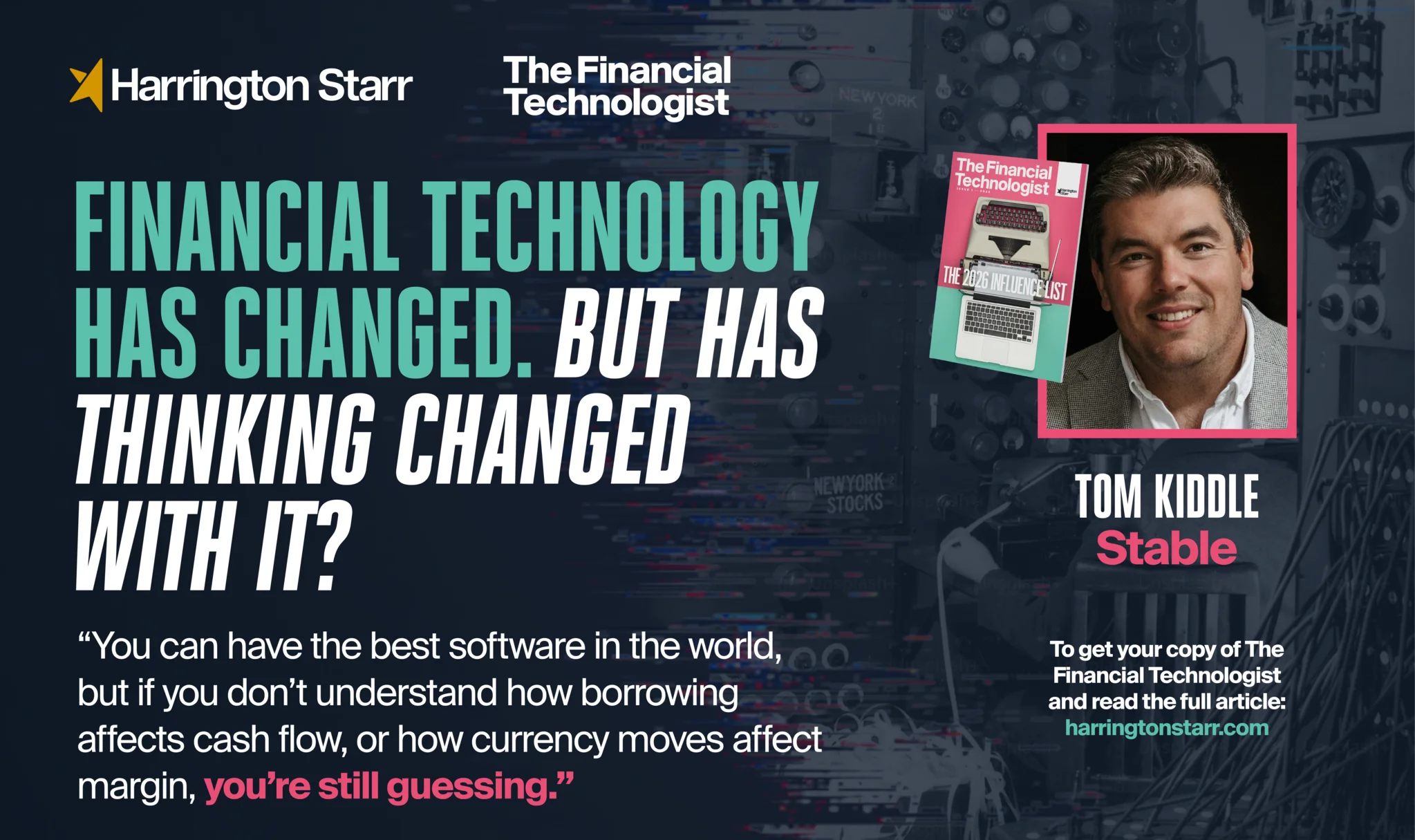 Financial Technology Has Changed. But Has Thinking Changed With It?
