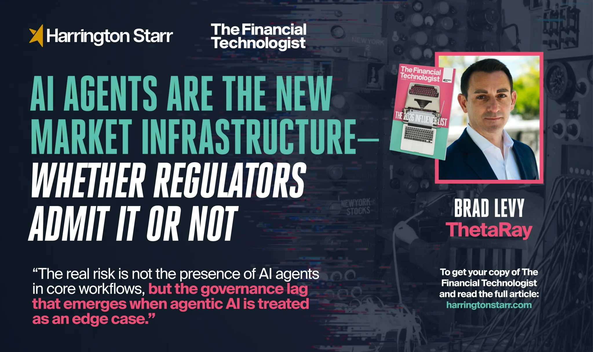 AI Agents Are the New Market Infrastructure— Whether Regulators Admit It or Not