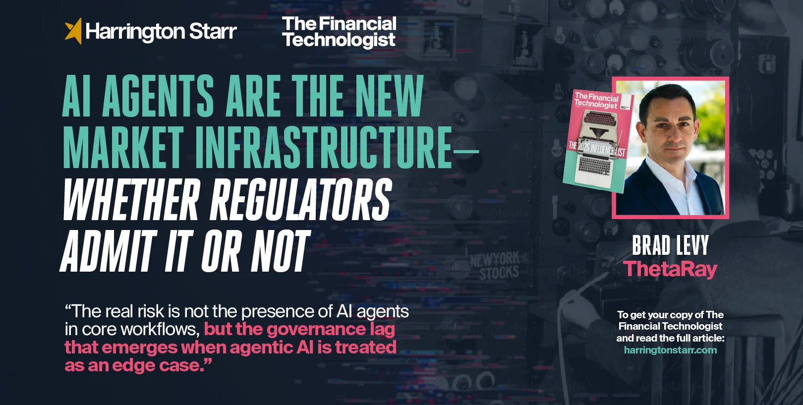 AI Agents Are the New Market Infrastructure— Whether Regulators Admit It or Not
