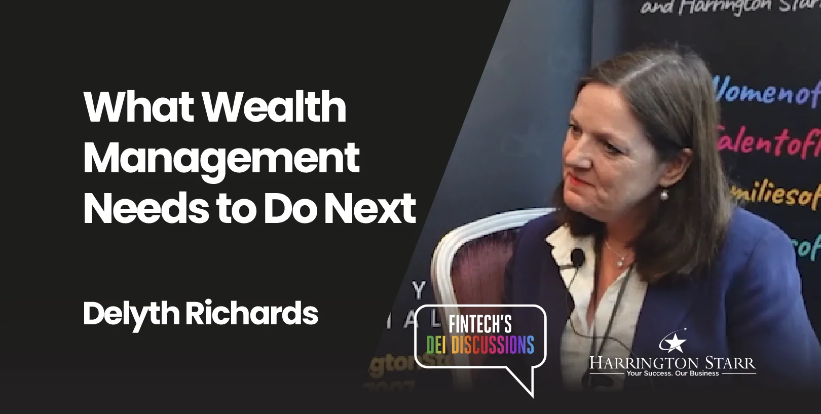 What Wealth Management Needs to Do Next