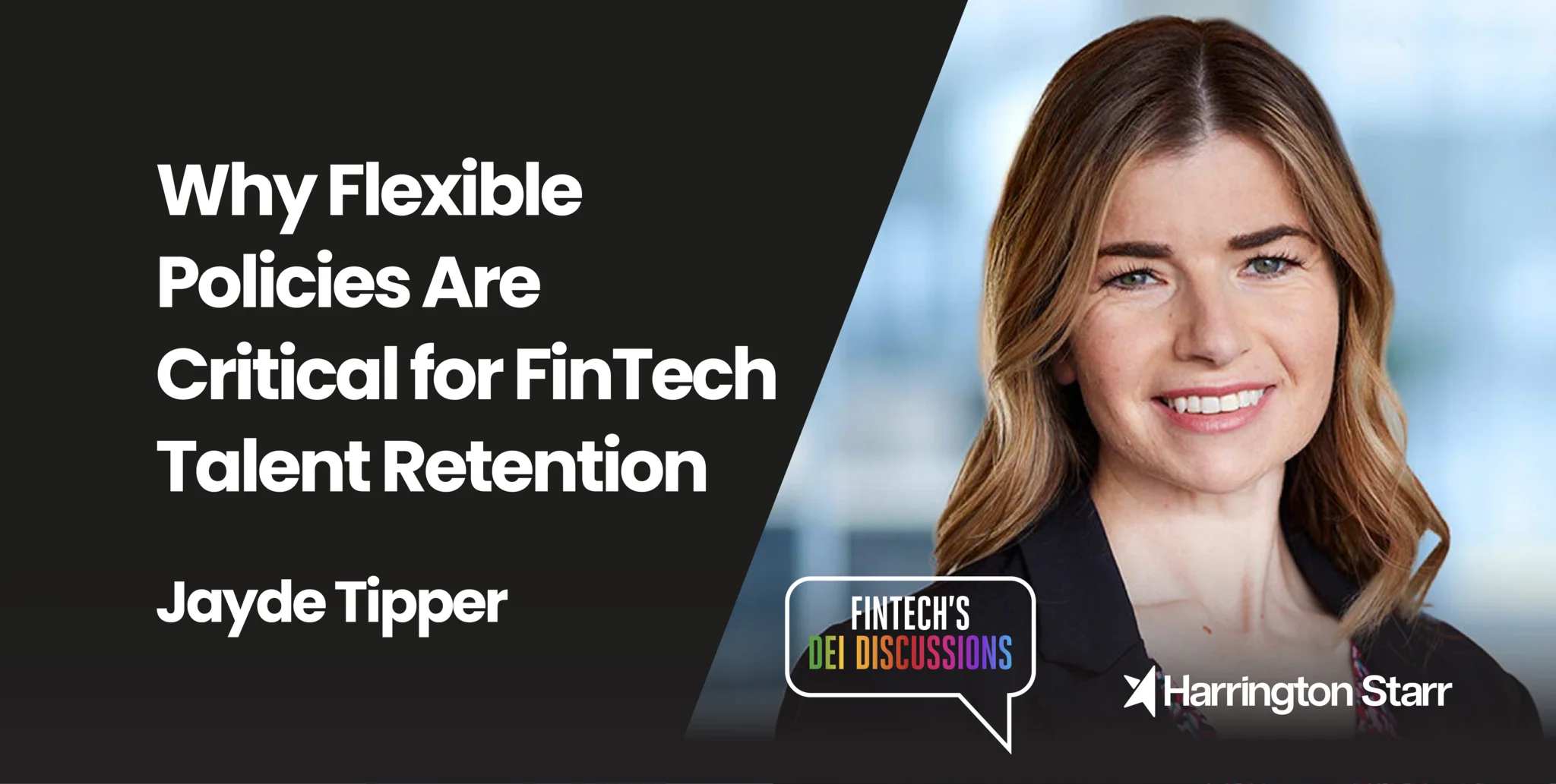 Why Flexible Policies Are Critical for FinTech Talent Retention