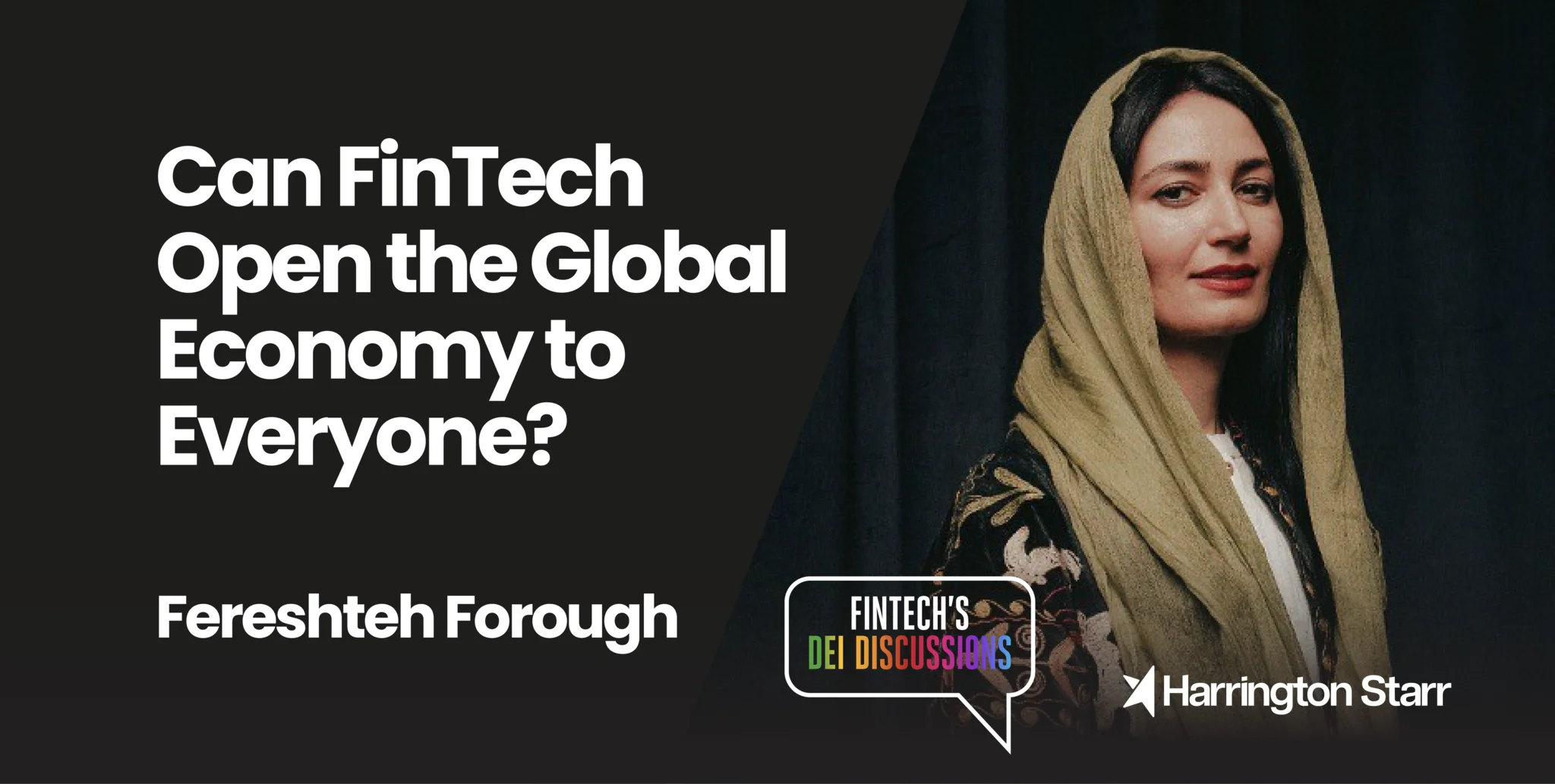 Can FinTech Open the Global Economy to Everyone?