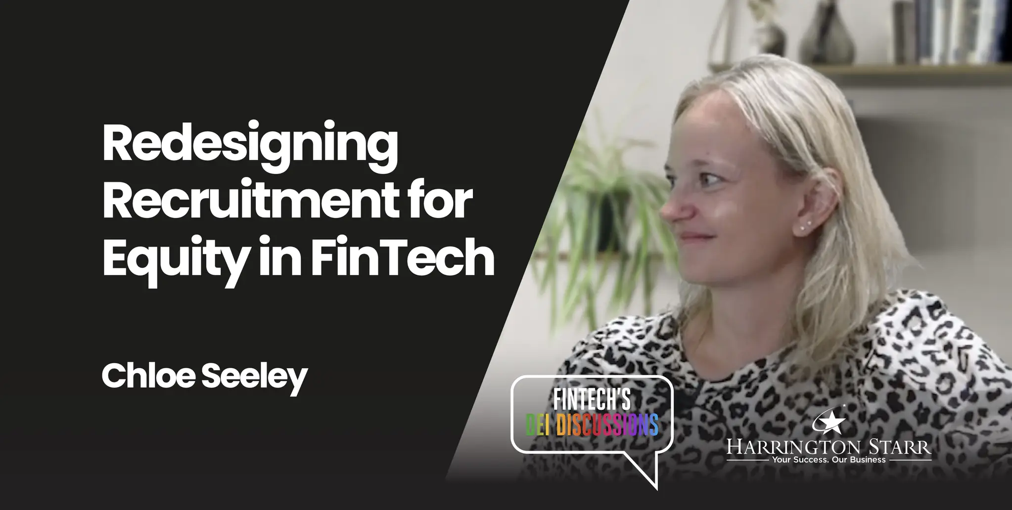 Redesigning Recruitment for Equity in FinTech