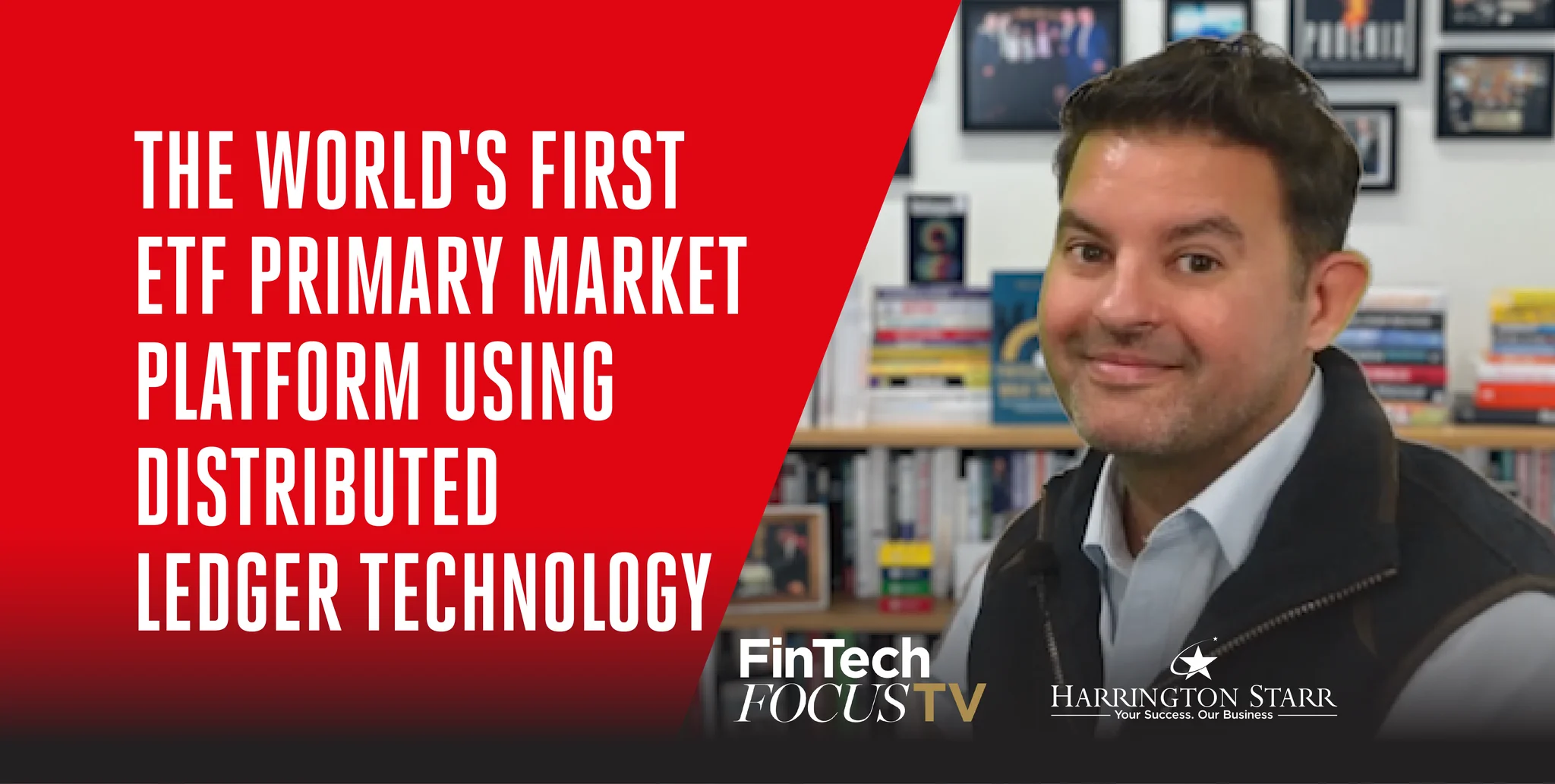 The World's First ETF Primary Market Platform Using Distributed Ledger Technology