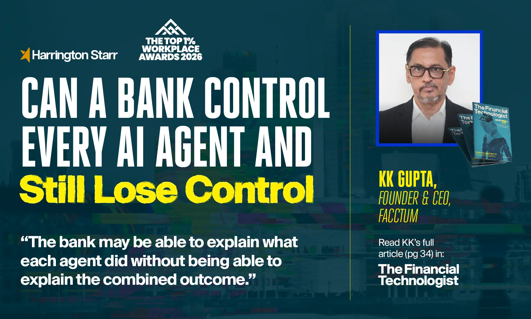 Can a Bank Control Every AI Agent and Still Lose Control 