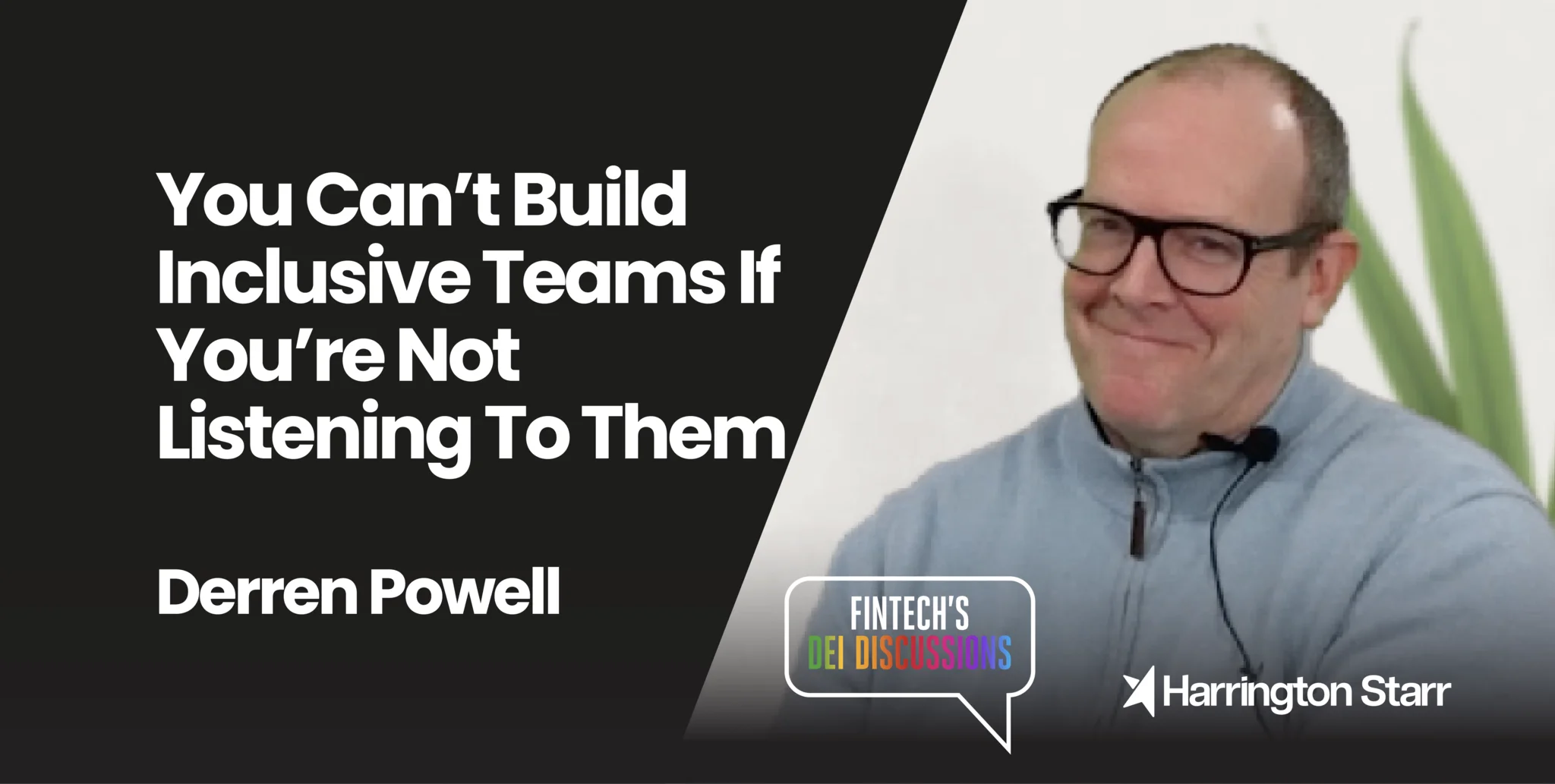 You Can’t Build Inclusive Teams If You’re Not Listening To Them