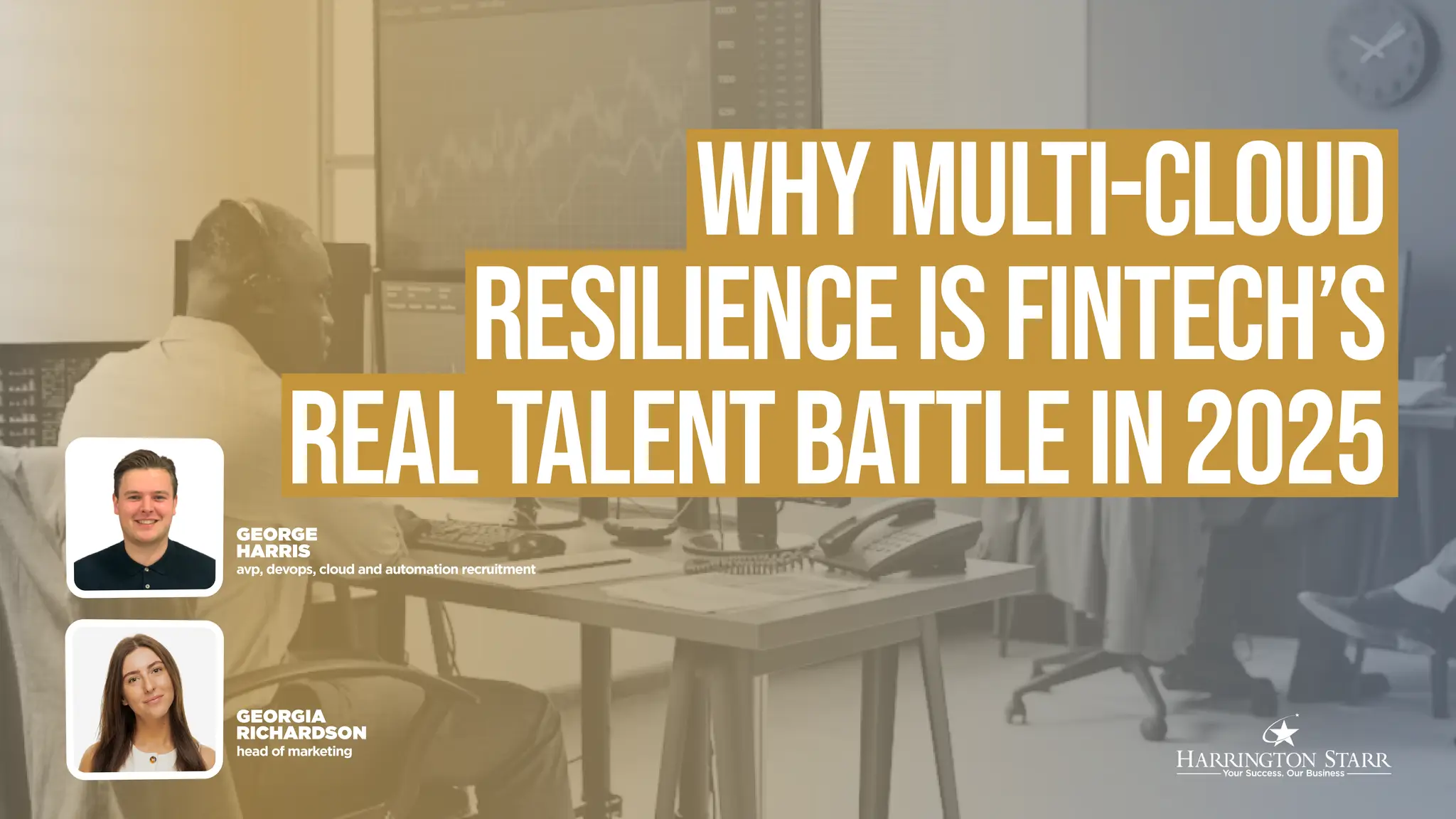 Why Multi‑Cloud Resilience Is FinTech’s Real Talent Battle in 2025