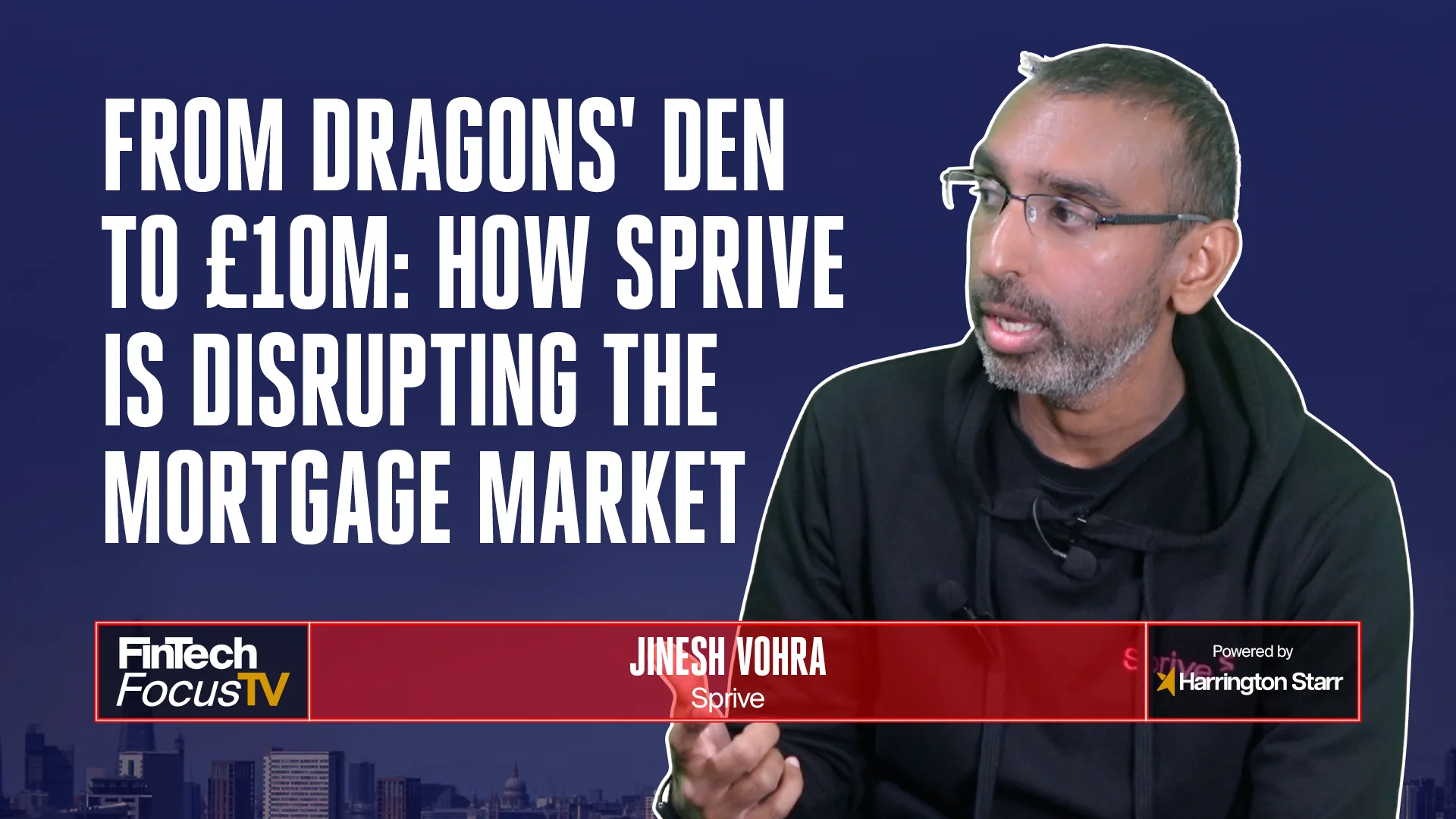 From Dragons' Den to £10M: How Sprive is Disrupting the Mortgage Market