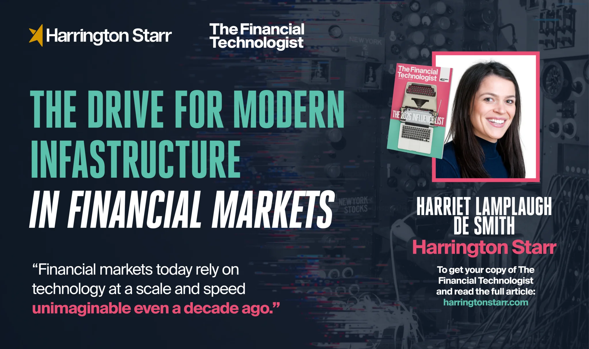 The Drive for Modern Infastructure in Financial Markets
