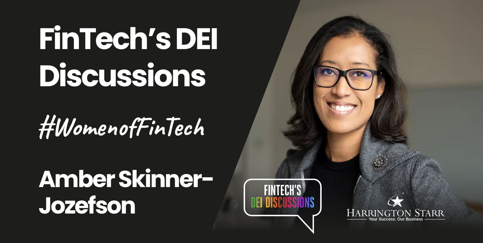 FinTech's DEI Discussions #WomenofFinTech | Amber Skinner-Jozefson, CEO of e.pop