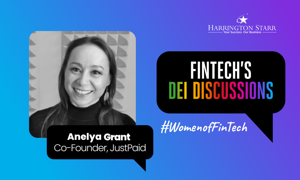 FinTech's DEI Discussions #WomenOfFinTech | Anelya Grant, Co-Founder of JustPaid