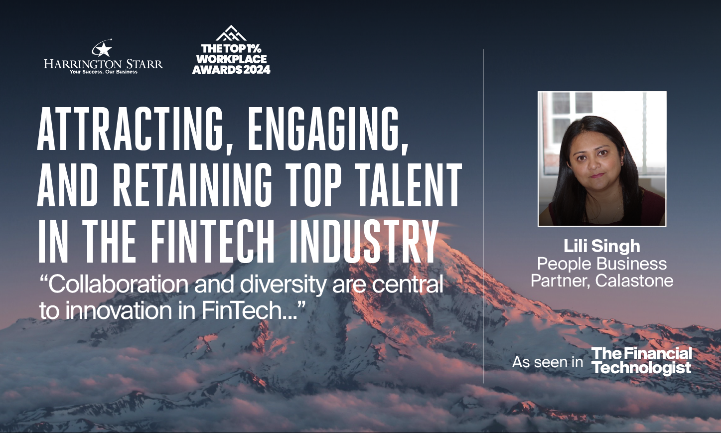 Attracting, Engaging, and Retaining Top Talent in the Fintech Industry