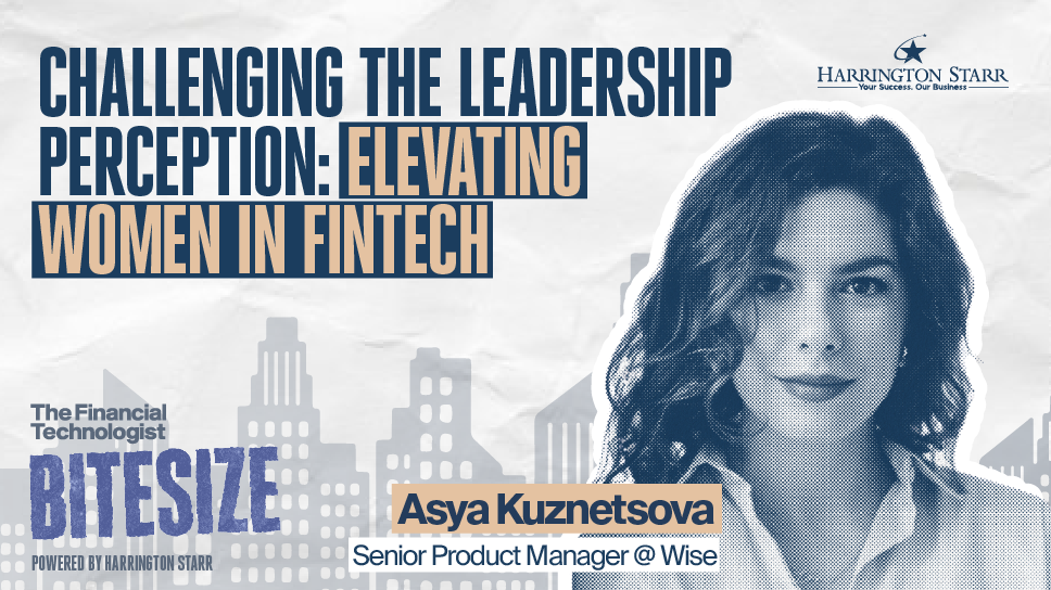 Challenging the Leadership Perception: Elevating Women in Fintech